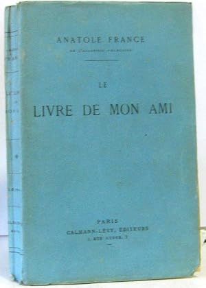 Seller image for Le livre de mon ami for sale by crealivres