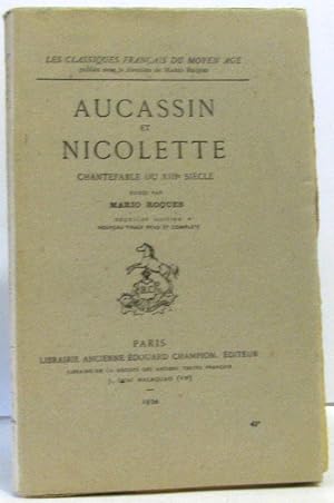 Image du vendeur pour Aucassin et Nicolette - Chantefable du XIIIe sicle mis en vente par crealivres