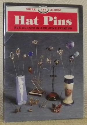 Seller image for Hat Pins. Shire Album, 286. for sale by Bouquinerie du Varis