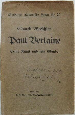 Paul Verlaine. (1844-96). Seine Kunst und sein Glaube. Rede an des Kaisers Geburtstag.