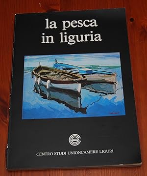 Bild des Verkufers fr La pesca in liguria zum Verkauf von Pare Yannick