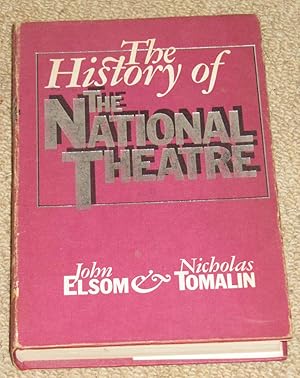 Seller image for The History of the National Theatre for sale by Makovski Books