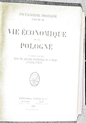 Encyclopédie polonaise. Vol. 3, Vie économique de la Pologne.