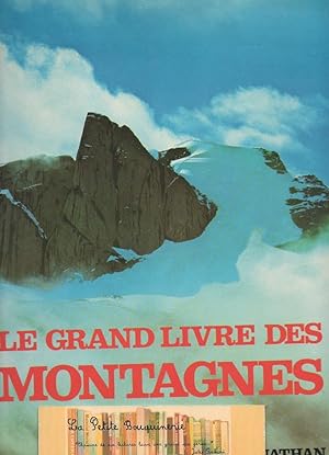 Seller image for Le grand livre des montagnes for sale by La Petite Bouquinerie