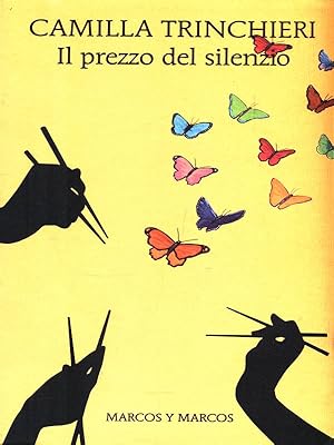 Seller image for Il prezzo del silenzio for sale by Librodifaccia