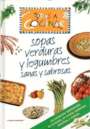 Imagen del vendedor de Todos a cocinar sopas, verduras y legumbres a la venta por La Vieja Factoría de Libros