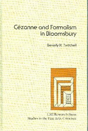 Immagine del venditore per Cezanne and Formalism in Bloomsbury venduto da LEFT COAST BOOKS