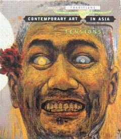 Contemporary Art in Asia: Traditions, Tensions