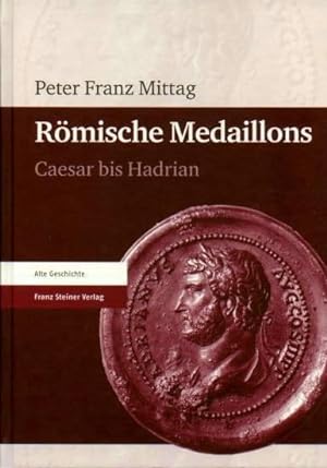 Seller image for Romische Medaillons. Caesar bis Hadrian for sale by Charles Davis