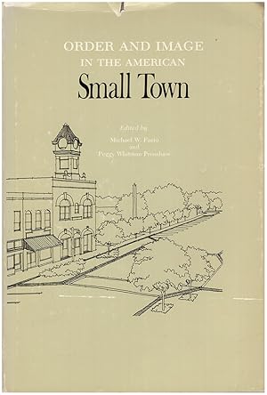 Seller image for Order and Image in the American Small Town for sale by Diatrope Books