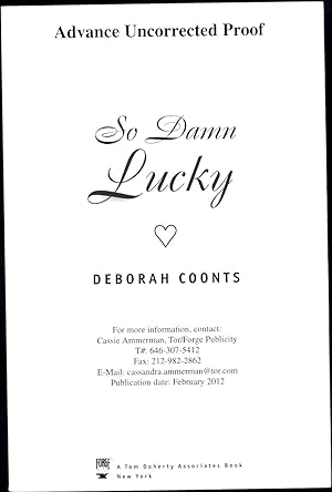 Seller image for So Damn Lucky / Advance Uncorrected Proof for sale by Cat's Curiosities