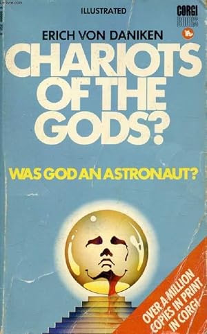 Imagen del vendedor de CHARIOTS OF THE GODS ?, Unsolved Mysteries of the Past a la venta por Le-Livre