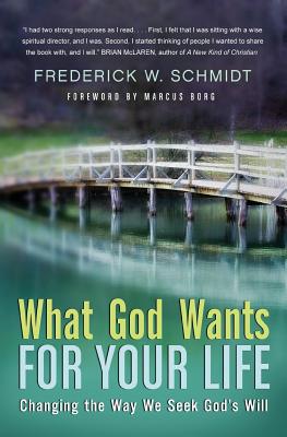 Seller image for What God Wants for Your Life: Changing the Way We Seek God's Will (Paperback or Softback) for sale by BargainBookStores