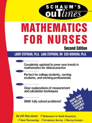 Bild des Verkufers fr Schaum's Outline of Mathematics for Nurses: Theory and Problems of Mathematics for Nurses (Paperback or Softback) zum Verkauf von BargainBookStores