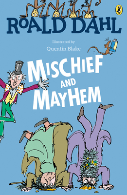 Seller image for Roald Dahl's Mischief and Mayhem (Paperback or Softback) for sale by BargainBookStores