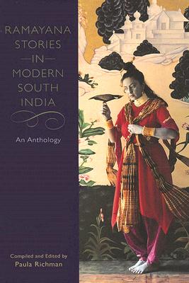 Imagen del vendedor de Ramayana Stories in Modern South India: An Anthology (Paperback or Softback) a la venta por BargainBookStores