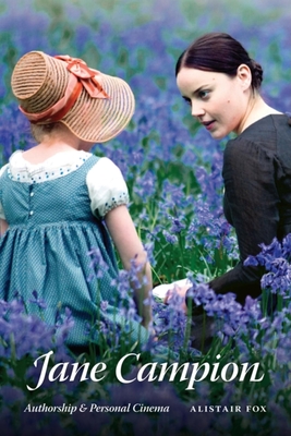 Image du vendeur pour Jane Campion: Authorship and Personal Cinema (Paperback or Softback) mis en vente par BargainBookStores