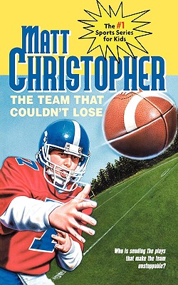 Seller image for The Team That Couldn't Lose: Who Is Sending the Plays That Make the Team Unstoppable? (Paperback or Softback) for sale by BargainBookStores