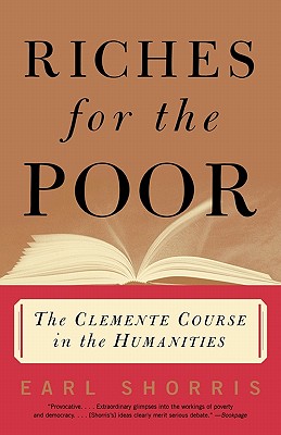 Seller image for Riches for the Poor: The Clemente Course in the Humanities (Paperback or Softback) for sale by BargainBookStores
