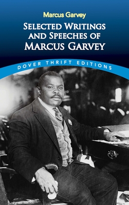 Imagen del vendedor de Selected Writings and Speeches of Marcus Garvey (Paperback or Softback) a la venta por BargainBookStores