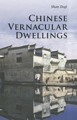 Seller image for Chinese Vernacular Dwellings (Paperback or Softback) for sale by BargainBookStores