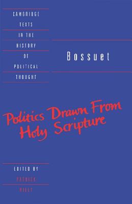 Seller image for Bossuet: Politics Drawn from the Very Words of Holy Scripture (Paperback or Softback) for sale by BargainBookStores