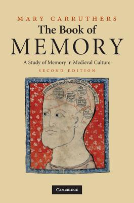 Seller image for The Book of Memory: A Study of Memory in Medieval Culture (Paperback or Softback) for sale by BargainBookStores