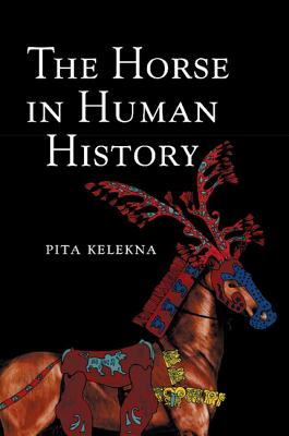 Seller image for The Horse in Human History (Paperback or Softback) for sale by BargainBookStores