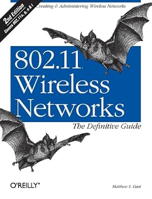 Immagine del venditore per 802.11 Wireless Networks: The Definitive Guide (Paperback or Softback) venduto da BargainBookStores