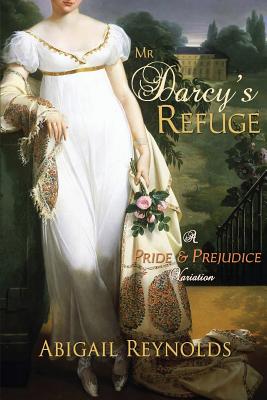 Immagine del venditore per Mr. Darcy's Refuge: A Pride & Prejudice Variation (Paperback or Softback) venduto da BargainBookStores