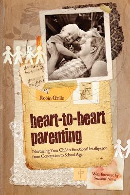 Imagen del vendedor de Heart-To-Heart Parenting (Paperback or Softback) a la venta por BargainBookStores