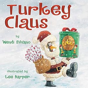 Image du vendeur pour Turkey Claus (Hardcover) mis en vente par BargainBookStores