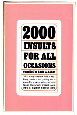 Imagen del vendedor de 2000 Insults for All Occasions (Paperback or Softback) a la venta por BargainBookStores