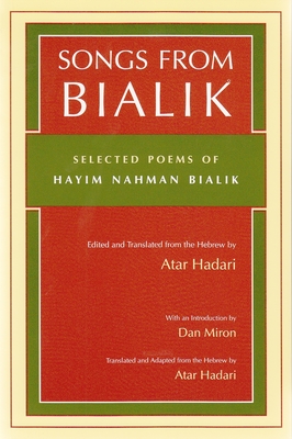 Immagine del venditore per Songs from Bialik: Selected Poems of Hayim Nahman Bialik (Paperback or Softback) venduto da BargainBookStores