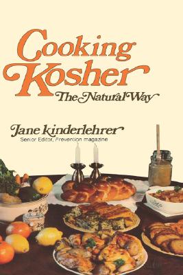 Imagen del vendedor de Cooking Kosher the Natural Way (Hardback or Cased Book) a la venta por BargainBookStores