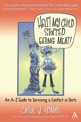 Image du vendeur pour Help! My Child Stopped Eating Meat!: An A-Z Guide to Surviving a Conflict in Diets (Paperback or Softback) mis en vente par BargainBookStores