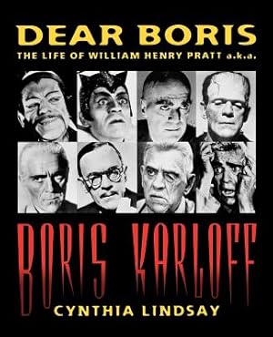 Imagen del vendedor de Dear Boris: The Life of William Henry Pratt A.K.A. Boris Karloff (Paperback or Softback) a la venta por BargainBookStores