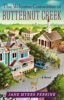 Seller image for The Welcome Committee of Butternut Creek (Paperback or Softback) for sale by BargainBookStores