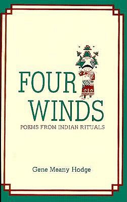 Bild des Verkufers fr Four Winds, Poems from Indian Rituals: Poems from Indian Rituals (Paperback or Softback) zum Verkauf von BargainBookStores