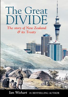 Seller image for The Great Divide: The Story of New Zealand & Its Treaty (Paperback or Softback) for sale by BargainBookStores