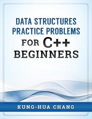 Seller image for Data Structures Practice Problems for C++ Beginners (Paperback or Softback) for sale by BargainBookStores