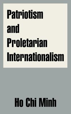 Bild des Verkufers fr Patriotism and Proletarian Internationalism (Paperback or Softback) zum Verkauf von BargainBookStores