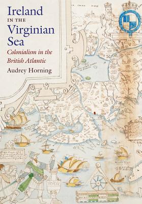 Bild des Verkufers fr Ireland in the Virginian Sea: Colonialism in the British Atlantic (Paperback or Softback) zum Verkauf von BargainBookStores