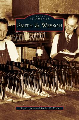 Image du vendeur pour Smith & Wesson (Hardback or Cased Book) mis en vente par BargainBookStores