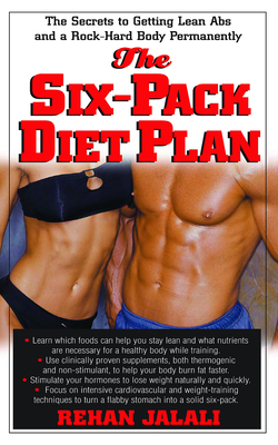 Immagine del venditore per The Six-Pack Diet Plan: The Secrets to Getting Lean ABS and a Rock-Hard Body Permanently (Paperback or Softback) venduto da BargainBookStores
