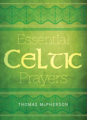 Seller image for Essential Celtic Prayers (Bookbook - Detail Unspecified) for sale by BargainBookStores