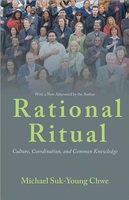 Seller image for Rational Ritual: Culture, Coordination, and Common Knowledge (Paperback or Softback) for sale by BargainBookStores