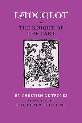 Imagen del vendedor de Lancelot; Or, the Knight of the Cart (Paperback or Softback) a la venta por BargainBookStores