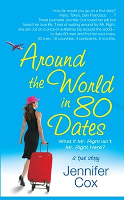 Seller image for Around the World in 80 Dates (Paperback or Softback) for sale by BargainBookStores