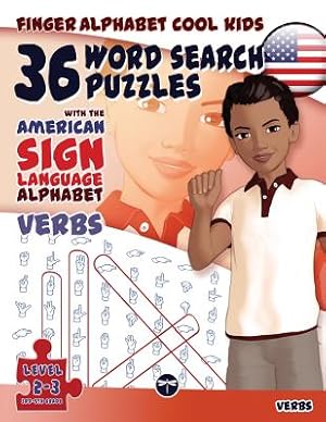 Image du vendeur pour 36 Word Search Puzzles with the American Sign Language Alphabet: Cool Kids Volume 02: Verbs (Paperback or Softback) mis en vente par BargainBookStores
